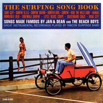 Rincon Surfside Band - The Surfing Song Book (MCA / Var&#233;se Sarabande Records 1994) 1965