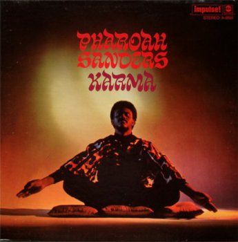 Pharoah Sanders - Karma (Impulse! / ABC Records LP VinylRip 24/96) 1969