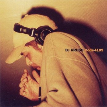 DJ Krush - Code4109 2000