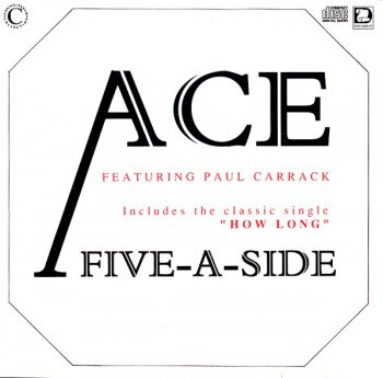 Ace [feat. Paul Carrack] - Five-A-Side (1974)