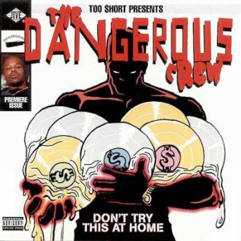 The Dangerous Crew-Don't Try This At Home 1995