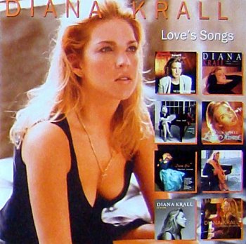 Diana Krall - Love's Songs (2004)