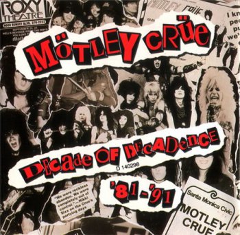 M&#246;tley Cr&#252;e - Decade Of Decadence '81-'91 (Electra Records) 1991