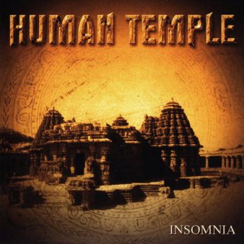 Human Temple - Insomnia (2004)