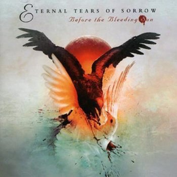 Eternal Tears of Sorrow - "Before the Bleeding Sun" (2006)