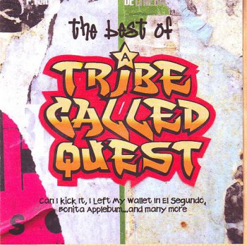 A Tribe Called Quest-The Best Of A Tribe Called Quest 2008