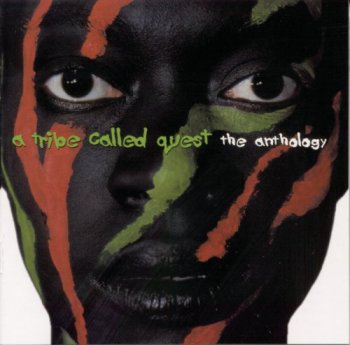 A Tribe Called Quest-The Anthology 1999