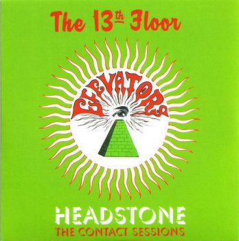 The 13th Floor Elevators : © 2009 ''Sign Of The 3 Eyed Men'' (10 CD's Box Set)