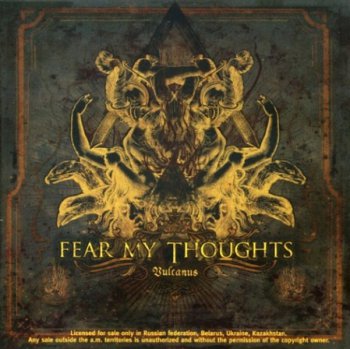 Fear My Thoughts "Vulcanus" 2006 г.