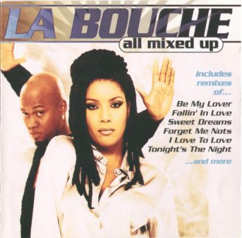 La Bouche - All Mixed Up 1996