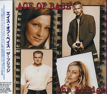 Ace Of Base - The Bridge [Japan] 1995