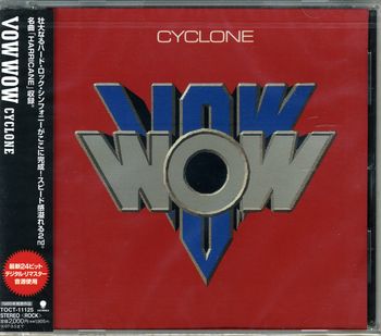 VOW WOW - Cyclone (1985) [Japan TOCT-11125]