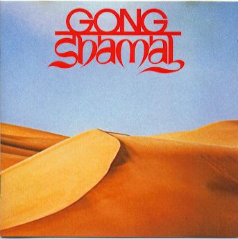Gong - Shamal (Virgin Records Original France LP VinylRip 24/96) 1975