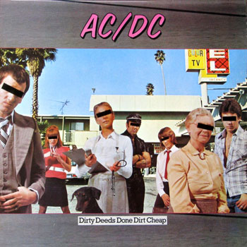 AC/DC - Dirty Deeds Done Dirt Cheap (1976) (2003 remaster)