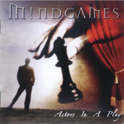 Mindgames - Actors In A Play (2006)