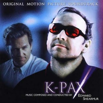 Edward Shearmur: K-PAX (2001)