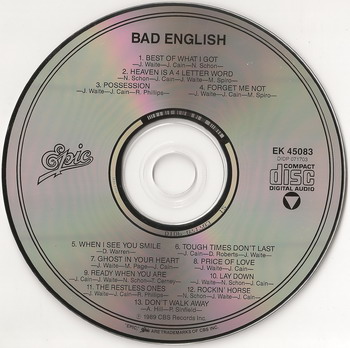 Bad English ( Featuring John Waite ) © - 1989 Bad English