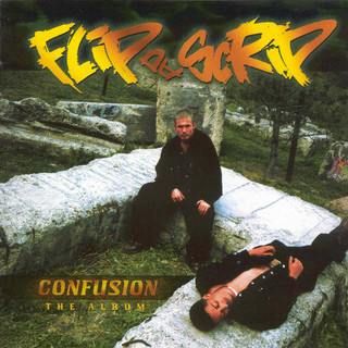 Flip Da Scrip-Confusion 1996