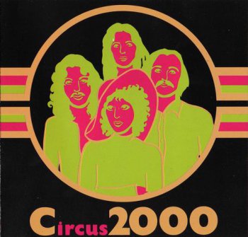 CIRCUS - CIRCUS 2000 - 1972