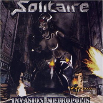 Solitaire - Invasion Metropolis 2006