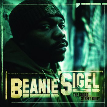 Beanie Sigel-The Broad Street Bully 2009