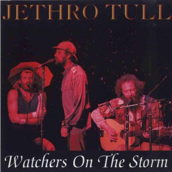 Jethro Tull – Watchers On The Storm 1980 (bootleg)