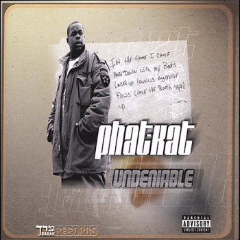 Phat Kat-The Undeniable 2004