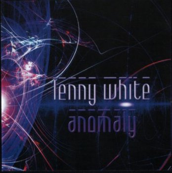 Lenny White- Anomaly (2010)