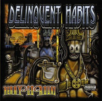 Delinquent Habits-Merry Go Round 2001
