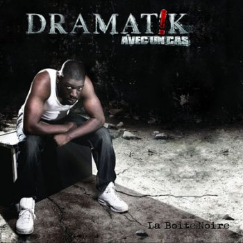 Dramatik-La Boite Noire 2009