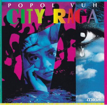 Popol Vuh - City Raga (Milan Records) 1995