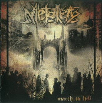 METALETY - March To Hell (2010)