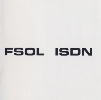 The Future Sound Of London - 1995 - ISDN [Virgin]