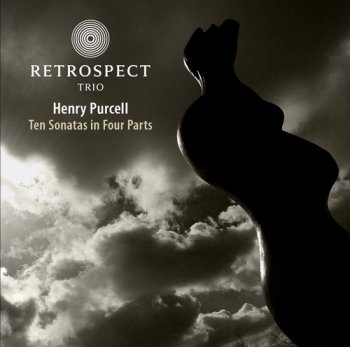 Henry Purcell / Retrospect Trio - Ten Sonatas In Four Parts (Linn Records Studio Master 24/88) 2009