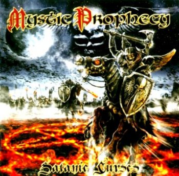 Mystic Prophecy "Satanic curses" 2008 г.
