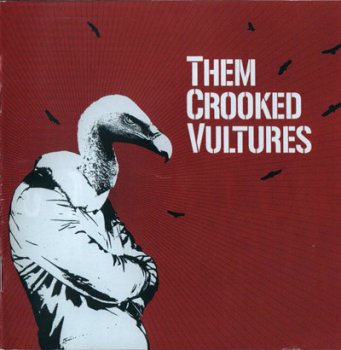 Them Crooked Vultures - Them Crooked Vultures (2009)