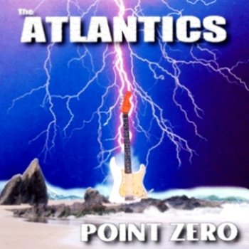 The Atlantics "Point zero" 2003 г.