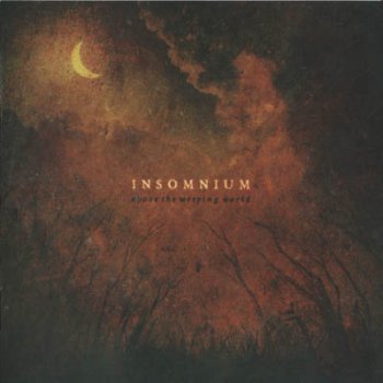 Insomnium - Above the Weeping World (2006)