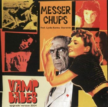 Messer Chups "Vamp babes" 2004 г.
