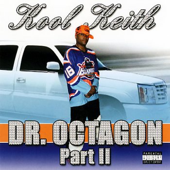 Kool Keith-Dr. Octagon Part II 2008
