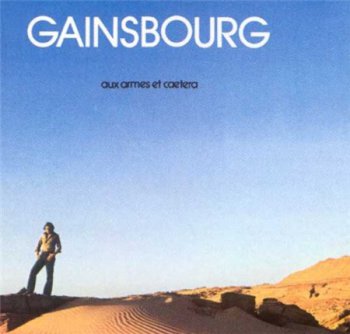 Gainsbourg - Aux Armes Et C&#230;tera (Mercury Records LP VinylRip 24/96) 1979
