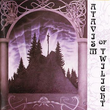 ATAVISM OF TWILIGHT - 1992