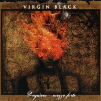 Virgin Black - Requiem - Mezzo Forte 2007