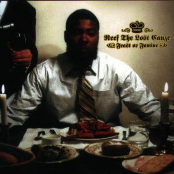 Reef The Lost Cauze-Feast Or Famine 200