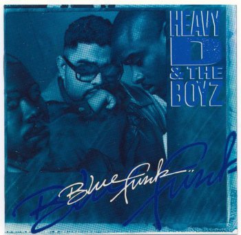 Heavy D & the Boyz-Blue Funk 1992