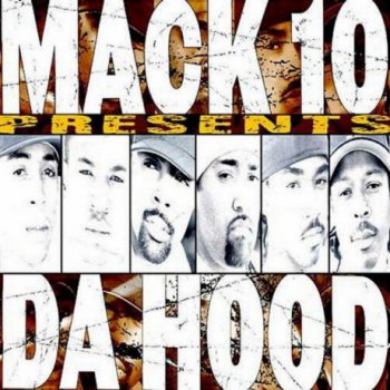 Mack 10-Mack 10 Presents-Da Hood 2002