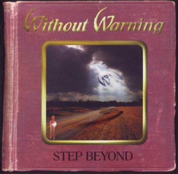 WITHOUT WARNING - STEP BEYOND - 1998
