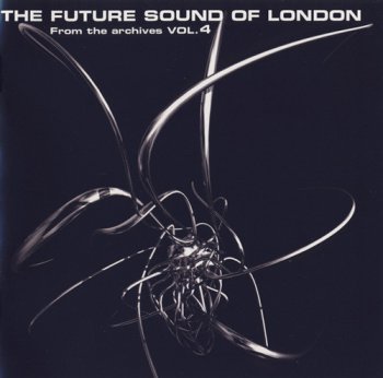 2008 - The Future Sound Of London - From The Archives Vol.4 [Jumpin' & Pumpin' CD TOT 58]