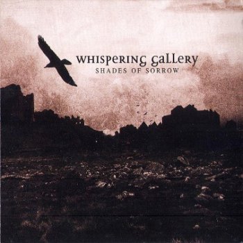 Whispering Gallery - Shades of Sorrow 2005