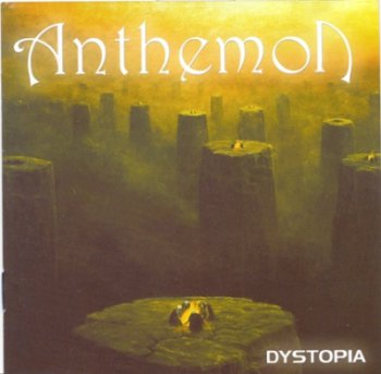 Anthemon - Dystopia 2004